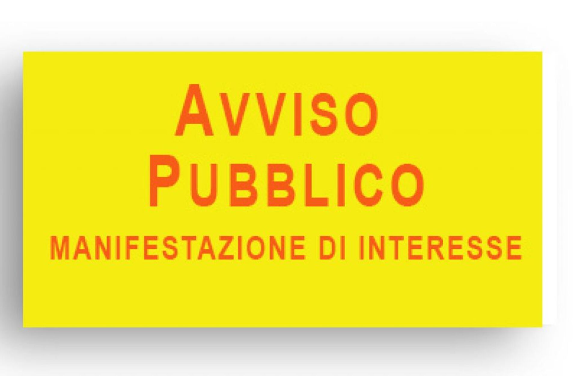 Avviso Pubblico di manifestazione d’interesse